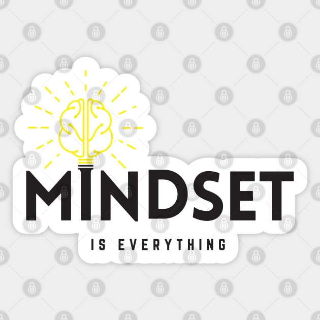 Mindset is everything !!!! Sticker by Namaste_artistry